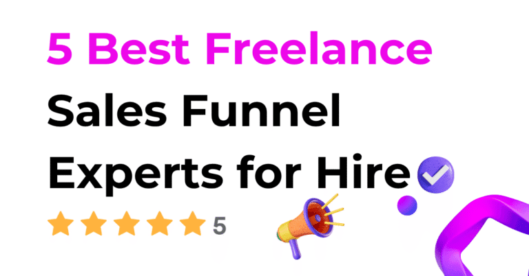 5 Best Freelance Sales Funnel Experts for Hire